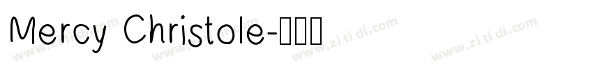 Mercy Christole字体转换